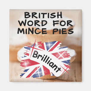Imã British Word for Mince Pies - BRILHANTE