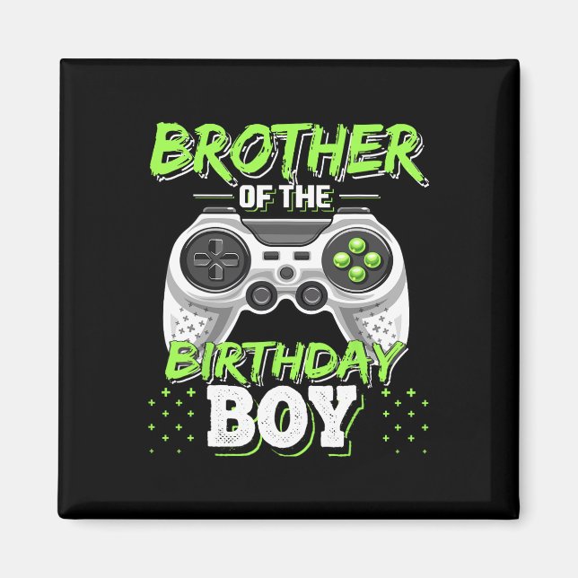 Imã Brother Of The Birthday Boy Matching Video Game Bi (Frente)