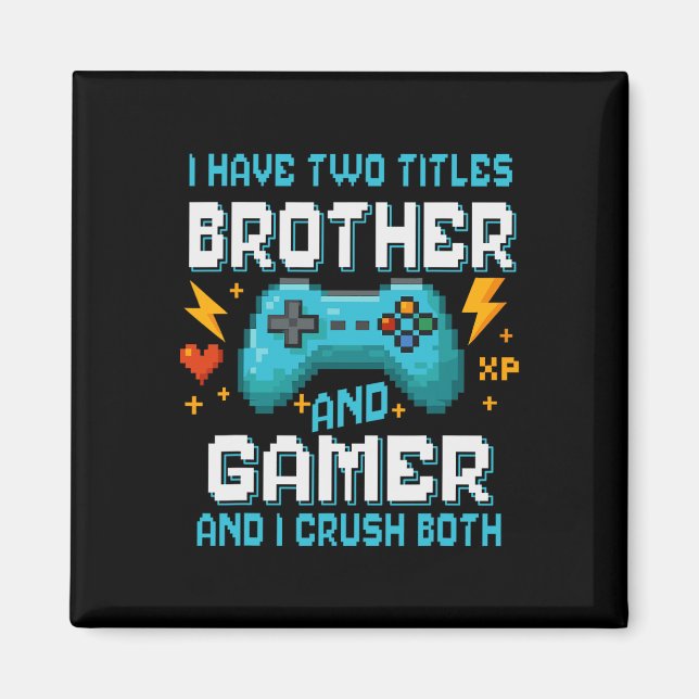 Imã Brotherand Gamer Pixel Console Video Game Player G (Frente)