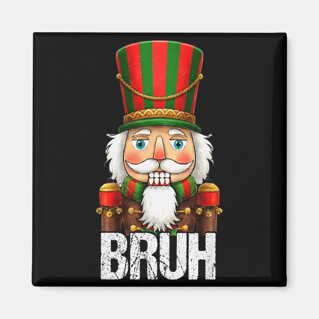 Imã Bruh Christmas Nutcracker Santa Claus Holiday Xmas (Frente)