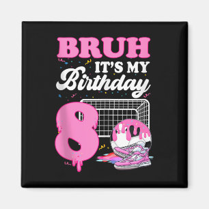 Imã Bruh É Meu 8º Aniversário Futebol Sorvete Gotejame