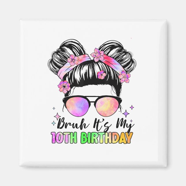 Imã Bruh É meu décimo aniversário de 10 anos (Frente)