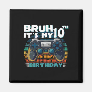 Imã Bruh É meu vídeo Legal de 10 anos de aniversário