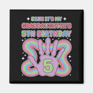 Imã Bruh, É Minha Avós, 5 Festa de aniversário Gra.