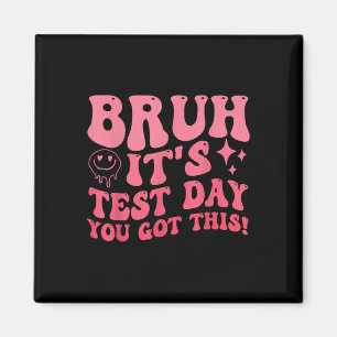 Imã Bruh É O Dia De Teste Que Você Tem Este Professor