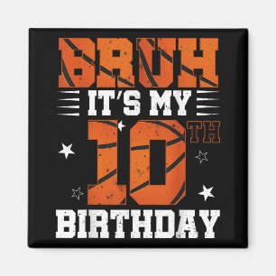 Imã Bruh É O Meu 10º Aniversário De Basquete 10 Anos