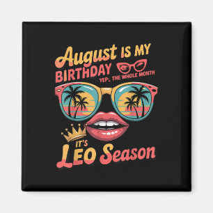 Imã Bruh é o meu aniversário! É o Leo Season#39;s, Leo