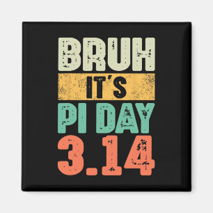 Imã Bruh É Pi Dia 3.14 Pi Professor de Matemática Pi D