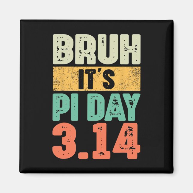 Imã Bruh É Pi Dia 3.14 Pi Professor de Matemática Pi D (Frente)