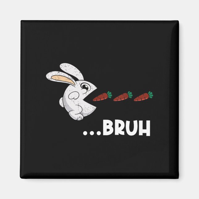 Imã Bruh Easter Bunny Comendo Chocolate Coelho (Frente)