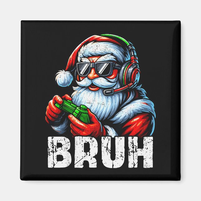Imã Bruh Funny Santa Gaming Gamer Pjs Christmas Xmas M (Frente)