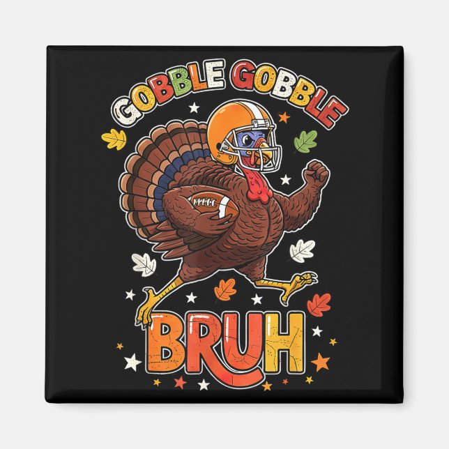 Imã Bruh Funny Thanksgiving Turkey Gobble Football Boy (Frente)