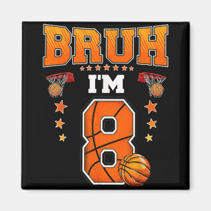 Imã Bruh Im 8 Anos Jogador de Basquete 8º Aniversário