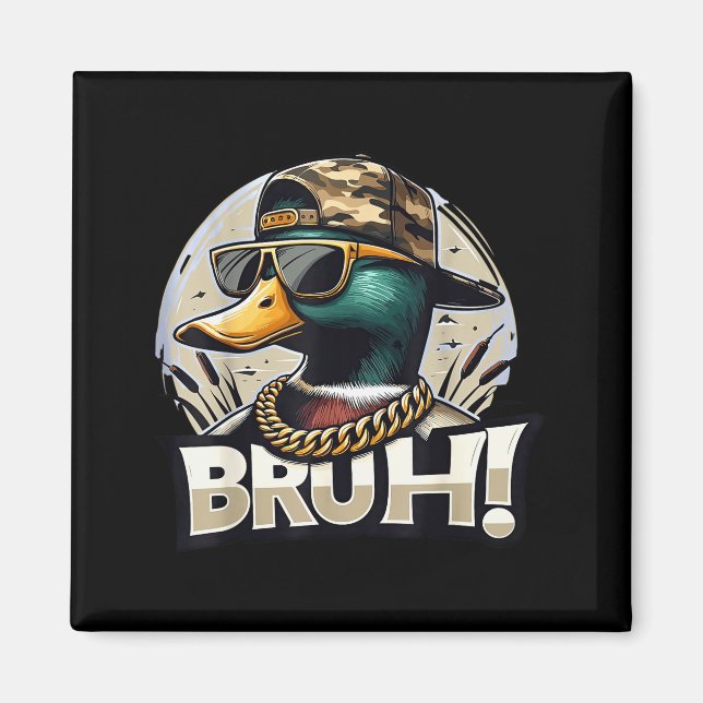 Imã Bruh Mallard Duck Funny Duck Hunting Humor  (Frente)