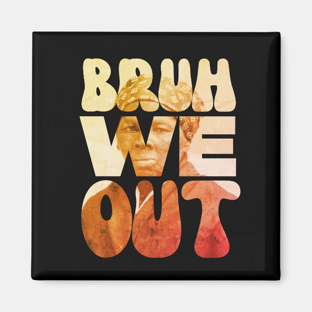 Imã BRUH NÓS FORMAMOS Professores Junetet Harriet Tubm (Frente)