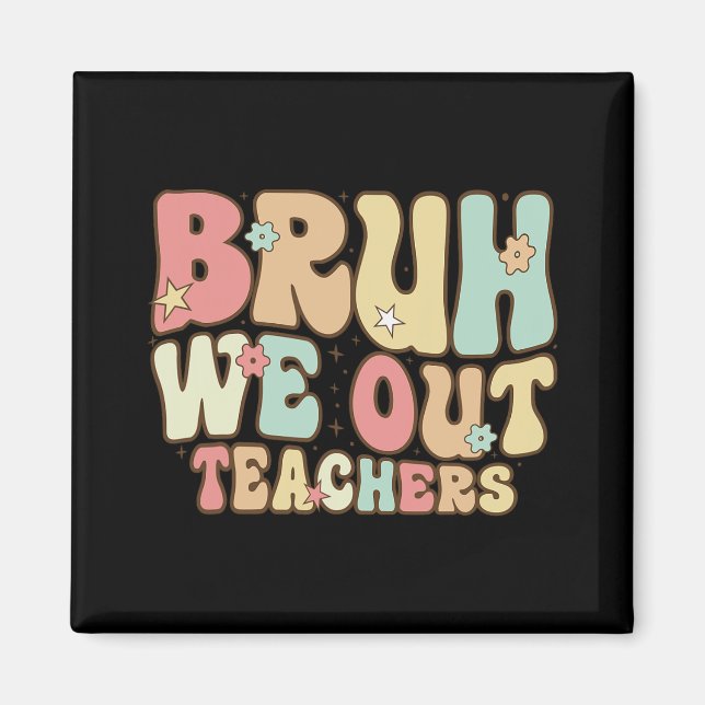 Imã Bruh Nós Saímos Professores Verão No Dia Passado D (Frente)