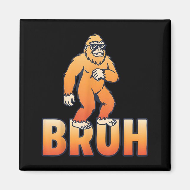 Imã Bruh Pé Grande Sasquatch Meme Engraçado (Frente)