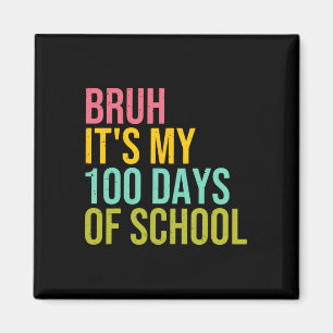 Imã Bruh, são os meus 100 dias de escola, Sungles Kids