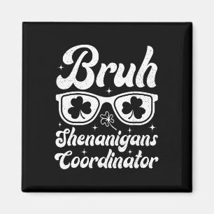 Imã Bruh Shenanigans Coordenador de Dias de São Patríc
