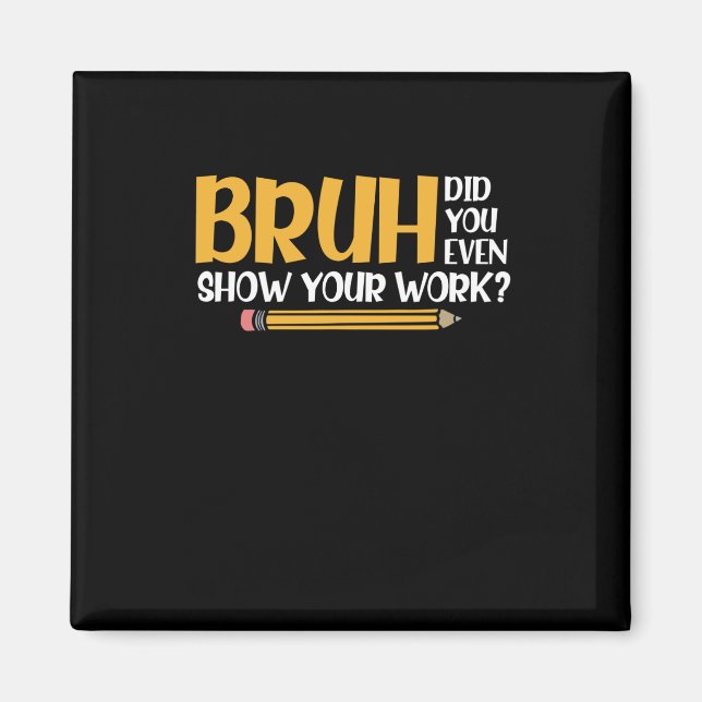 Imã Bruh Você Até Mostrou Sua Matemática Engraçada No  (Frente)