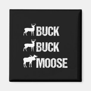 Imã Buck Buck Moose Engraçada Caça De Buck