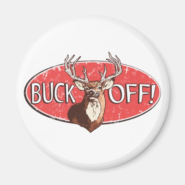 Imã Buck Off pelos estúdios Mudge (Frente)