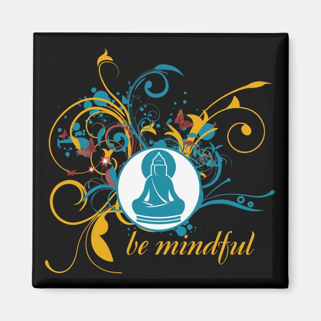 Imã Buddha Seja Mindful (Frente)