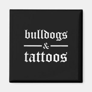 Imã Bulldog E Tattoos - Funny TattooooOwner Ta