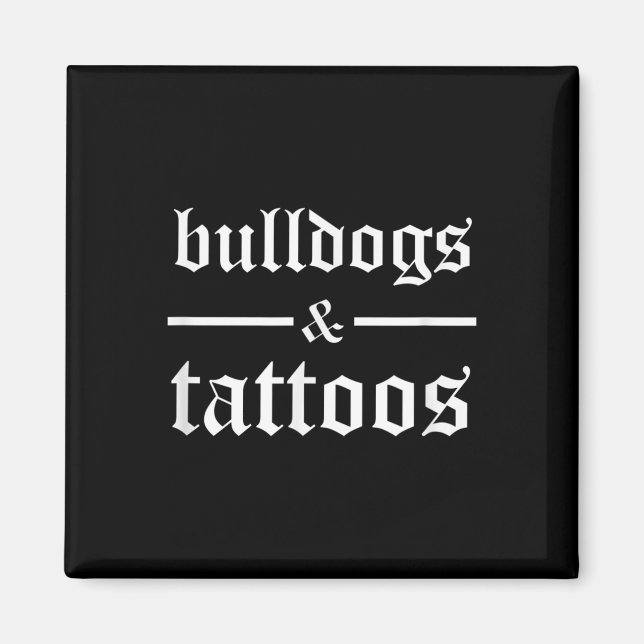 Imã Bulldog E Tattoos - Funny TattooooOwner Ta (Frente)