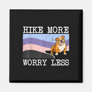 Imã Bulldog hike mais se preocupe menos gráfico de hom