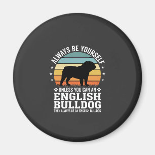 Imã Bulldog Inglês Pôr do Sol Seja Você Mesmo Cachorro