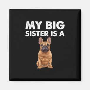 Imã Bulldog Minha Irmã Mais Velha É Uma Francesa 