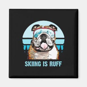 Imã Bulldog Winter Skiing É Ruff Ski Dog Lover