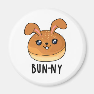 Imã Bun-ny Funny Bunny Rabbit Bun Pun