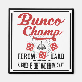 Imã Bunco Champ With Dice