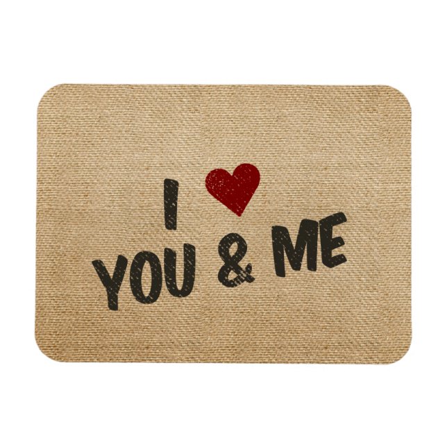 Ímã Burlap I Heart You and Me (Horizontal)