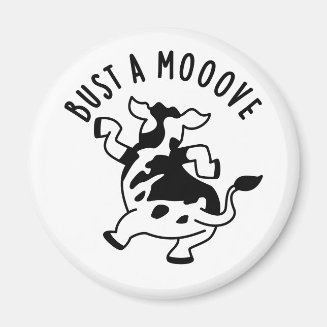 Imã Bust A Moover Engraçado Vaca Pun (Frente)