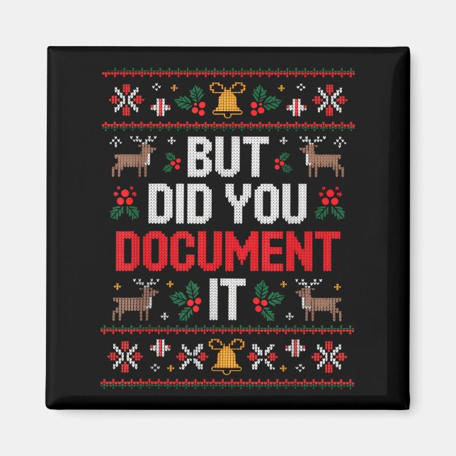 Imã But Did You Doent It Funny Office Christmas Ugly  (Frente)