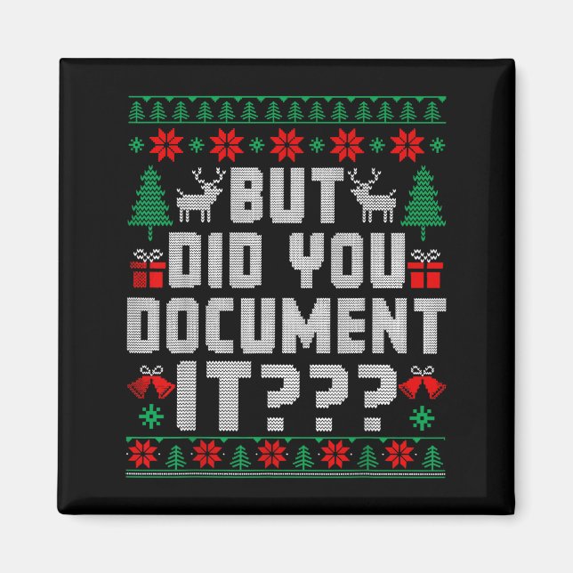 Imã But Did You Doent It Funny Office Christmas Ugly  (Frente)