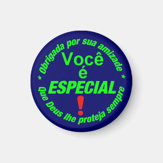 Imã button Você é especial