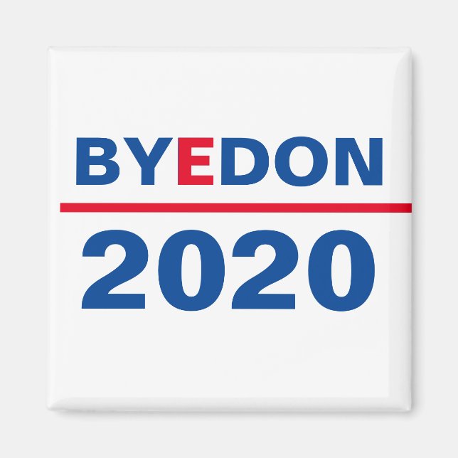 Imã "Bye Don" 2020 (Frente)