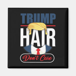 Imã Cabelo do Trump Não Liga - Vote Donald Trump 2020