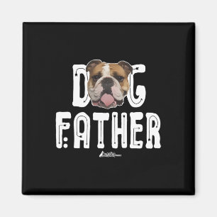 Imã Cachorro Bulldog Padre Bulldog O Dogdad Ruff Life