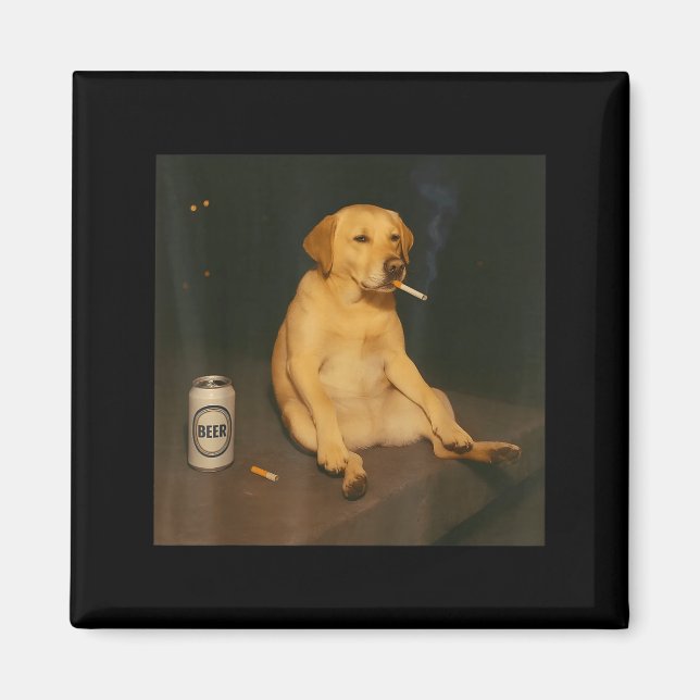 Imã Cachorro Engraçado Cerveja Fumando Meme Sarcástico (Frente)