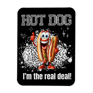 Ímã Cachorro Quente! Eu sou o verdadeiro negócio