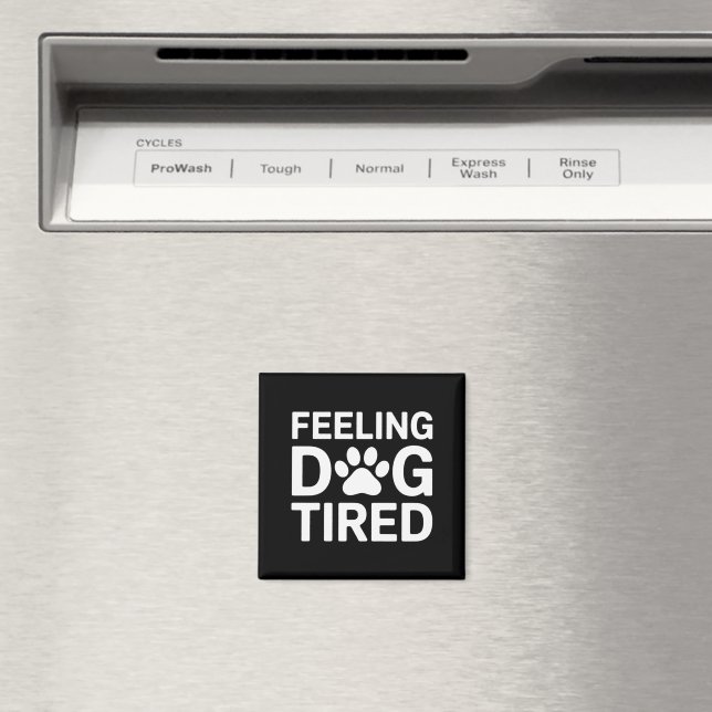 Imã Cachorro Sentindo Cansaço (In Situ (Dishwasher))