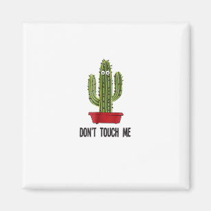 Imã Cactus Não Me Toque Uma Camiseta Engraçada De Ol