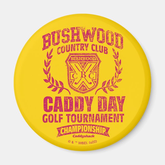 Imã Caddyshack | Bushwood Country Club Caddy Day Golf (Frente)