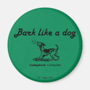 Imã Caddyshack   Latido Como Um Cachorro!