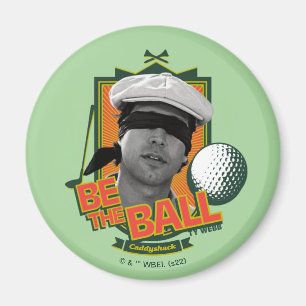 Imã Caddyshack Seja A Bola